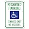 Signmission Reserved Parking Tenants No Visitors W/ Graphic Heavy-Gauge Alum Parking, 18" x 24", A-1824-23005 A-1824-23005 - alternate 1